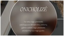 Onicholizė ar tai pandemija?